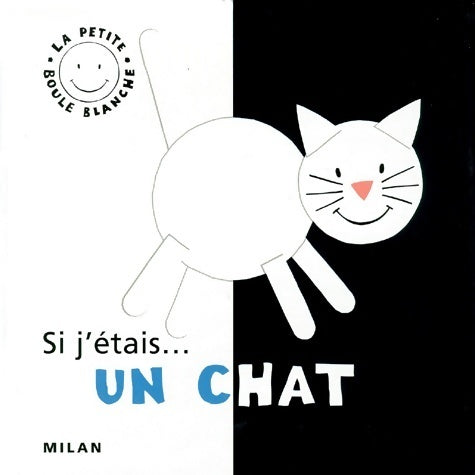 Livrenpoche : Si j'étais un chat - Christophe Loupy - Livre