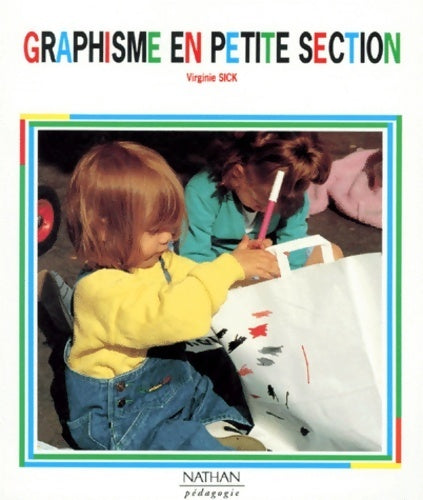 Livrenpoche : Graphisme en petite section - Virginie Sick - Livre