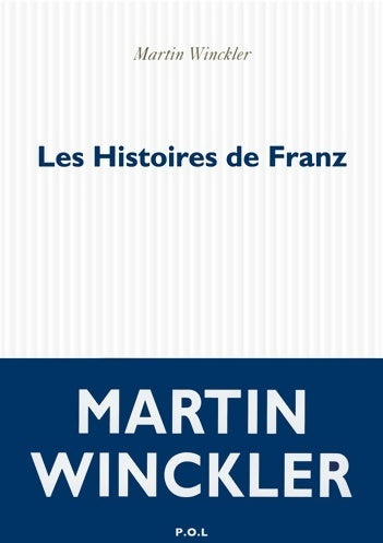Livrenpoche : Les histoires de franz - Martin Winckler - Livre