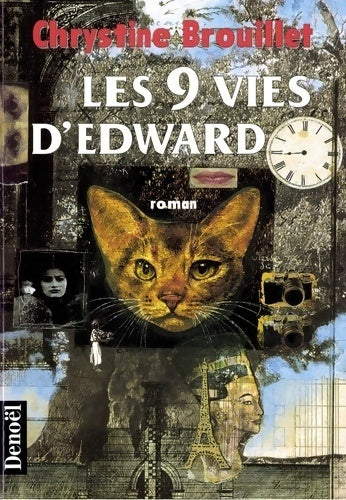 Livrenpoche : Les 9 vies d'edward - Chrystine Brouillet - Livre