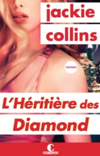 Livrenpoche : L'héritière de diamond - Jackie Collins - Livre