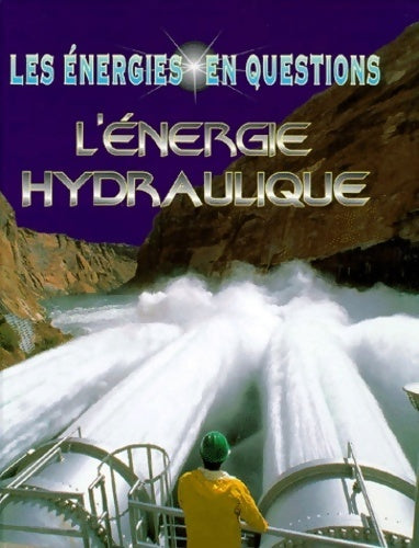 Livrenpoche : L'énergie hydraulique - Ian Graham - Livre