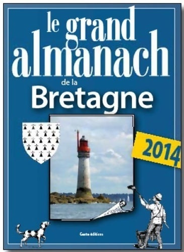 Livrenpoche : Grand almanach de la Bretagne 2014 - Elie Durel - Livre