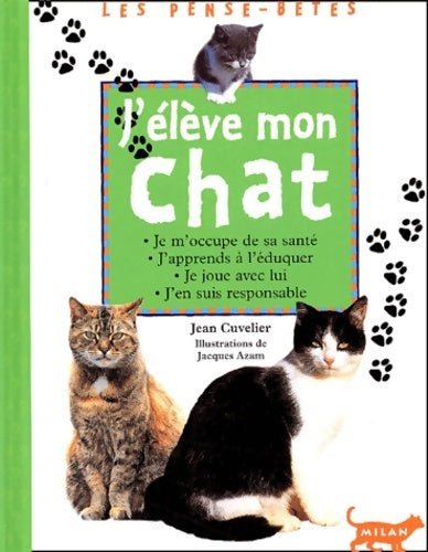 Livrenpoche : J'élève mon chat - Jean Cuvelier - Livre
