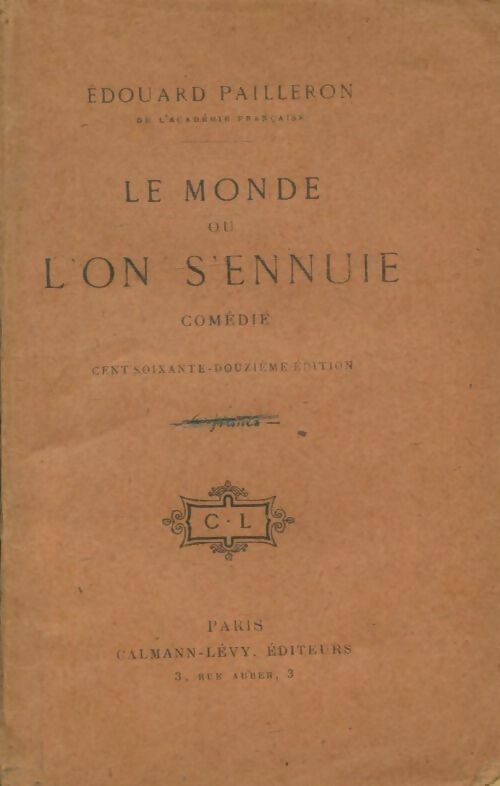 Livrenpoche : Le monde où l'on s'ennuie - Edouard Pailleron - Livre