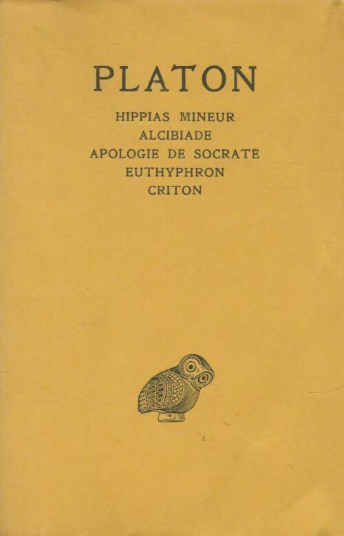 Oeuvres complètes Tome I - Platon - Livre