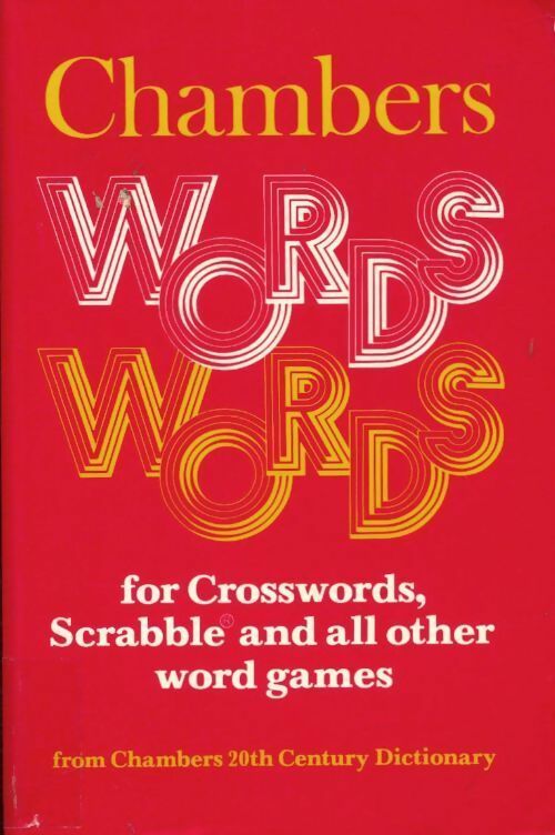 Livrenpoche : Chambers Words for crosswords scrabble and all other Word games - Collectif - Livre