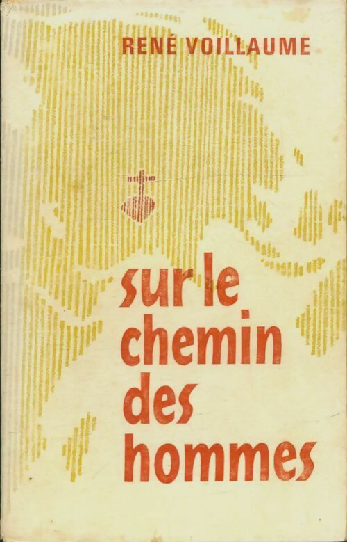 Livrenpoche : Sur le chemin des hommes - René Voillaume - Livre