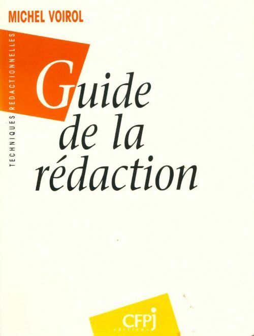 Livrenpoche : Guide de la rédaction - Michel Voirol - Livre