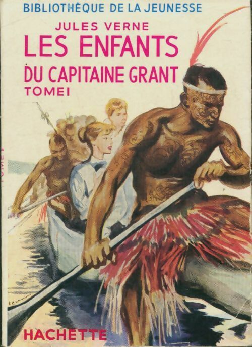 Livrenpoche : Les enfants du capitaine Grant Tome I - Jules Verne - Livre