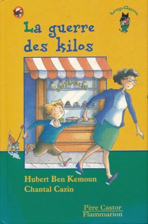 Livrenpoche : La guerre des kilos - Hubert Ben Kemoun - Livre