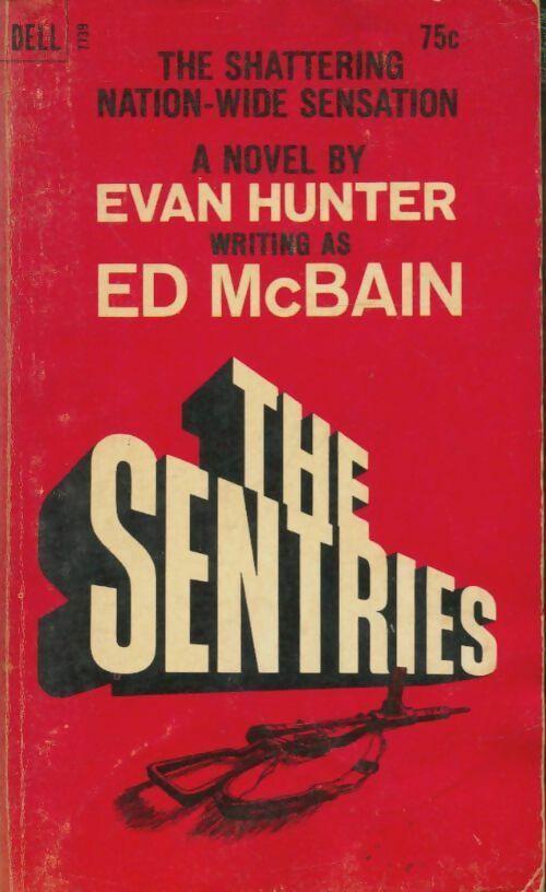 The sentries - Ed McBain -  Dell book - Livre