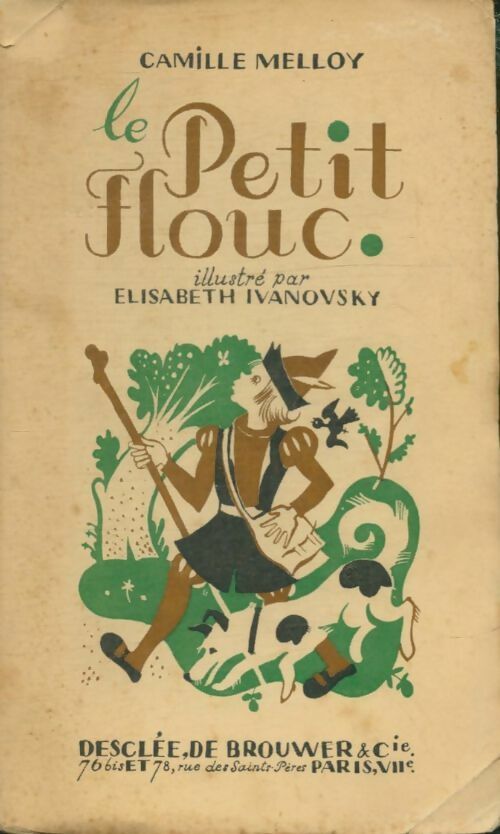 Livrenpoche : Le petit flouc - Elisabeth Camille; Ivanovsky - Livre