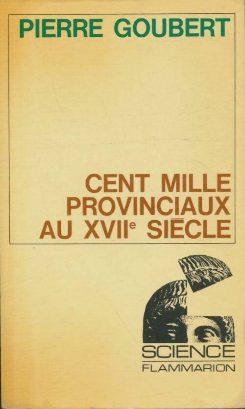 Livrenpoche : 100 000 provinciaux au XVIIe siècle - Pierre Goubert - Livre