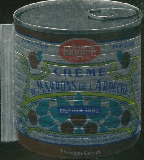 Livrenpoche : Crème de marrons de l'Ardèche - Véronique Cauvin - Livre