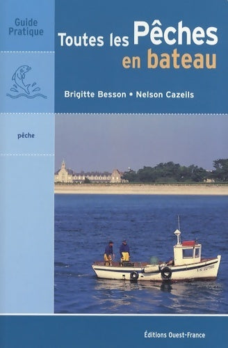 Livrenpoche : Toutes les pêches en bateau - Brigitte Besson - Livre