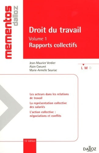 Livrenpoche : Droit du travail. Volume i rapports collectifs - 15e éd - Jean-Maurice Verdier - Livre