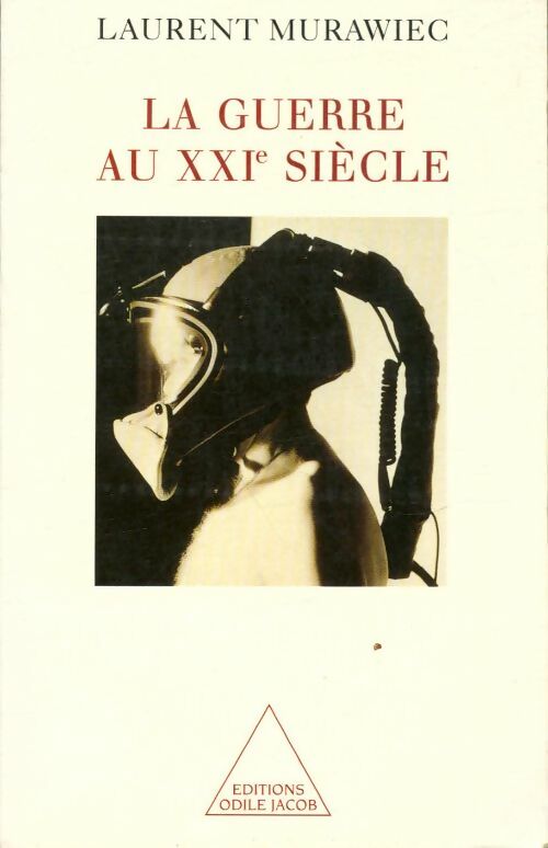 Livrenpoche : La guerre au XXIe siècle - Laurent Murawiec - Livre