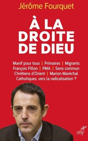 Livrenpoche : A la droite de dieu - Jérôme Fourquet - Livre