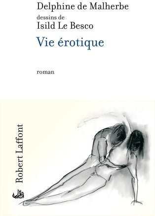 Livrenpoche : Vie érotique - Delphine De Malherbe - Livre