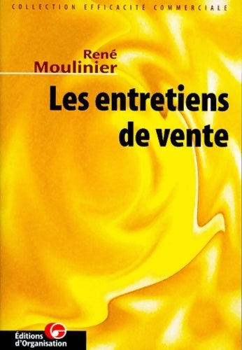 Livrenpoche : Les entretiens de ventes - Moulinier - Livre