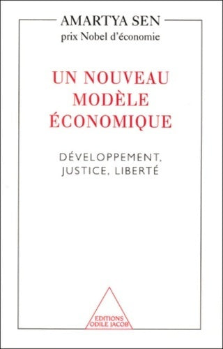 Livrenpoche : Un nouveau modèle économique : Développement justice liberté - Amartya Sen - Livre