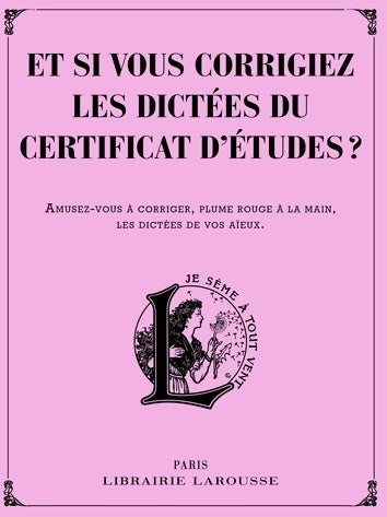 Livrenpoche : Et si vous corrigiez les dictées du certificat d'études ? - Collectif - Livre