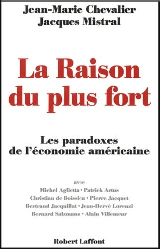 Livrenpoche : La raison du plus fort - Jean-Marie Chevalier - Livre