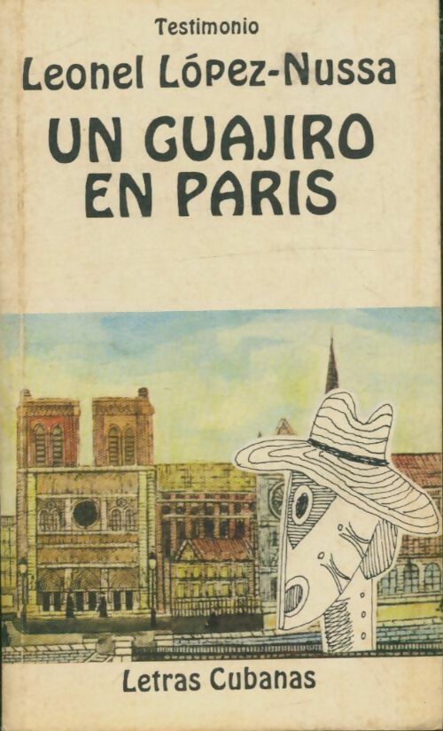 Livrenpoche : Un guajiro en Paris - Leonel Lopez-Nussa - Livre