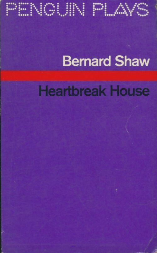 Livrenpoche : Heartbreak house - Bernard Shaw - Livre