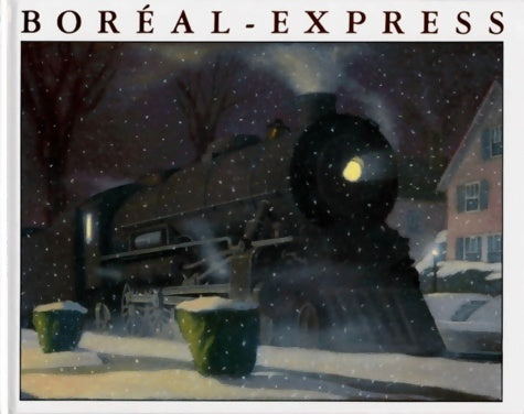 Livrenpoche : Boréal-express - Chris Van Allsburg - Livre