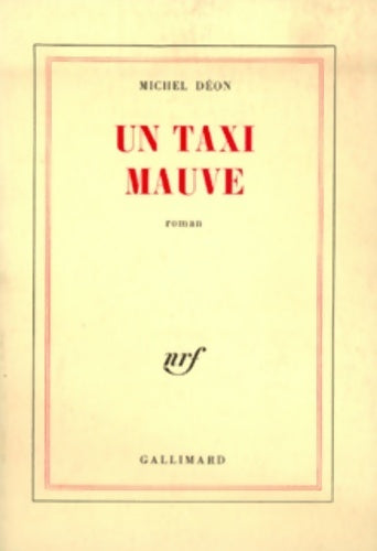 Livrenpoche : Un taxi mauve - Michel Déon - Livre