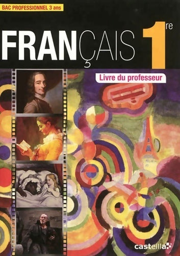 Livrenpoche : Français 1re bac pro - livre du professeur - Collectif - Livre