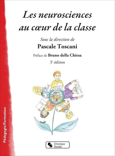 Livrenpoche : Les neurosciences au coeur de la classe - Pascale Toscani - Livre