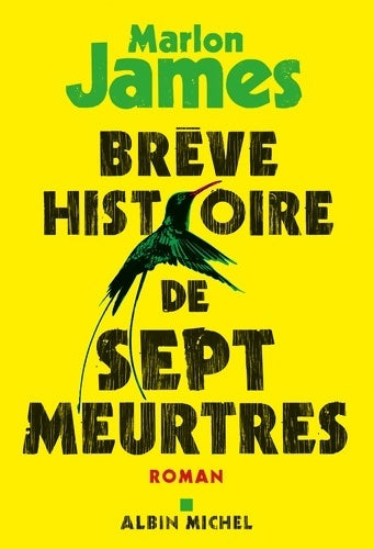 Livrenpoche : Brève histoire de sept meurtres - Marlon James - Livre