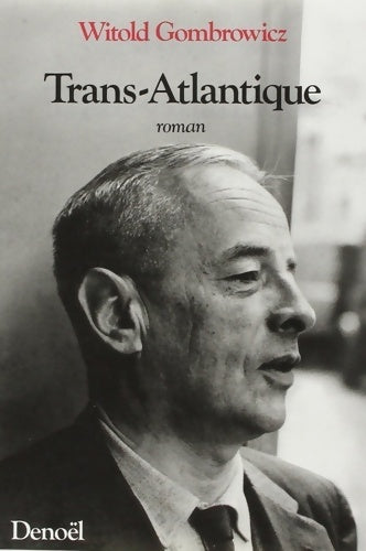 Livrenpoche : Trans-Atlantique - Witold Szabtowski - Livre