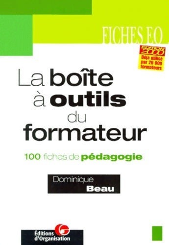 Livrenpoche : La boîte à outils du formateur 3e édition. 100 fiches de pédagogie - D. Beau - Livre