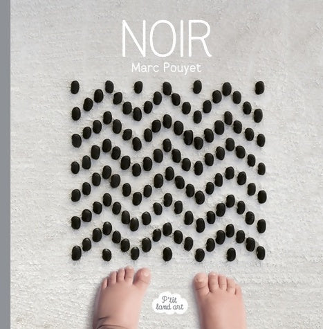Ptit land art noir - Marc Pouyet - Livre