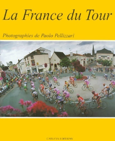 Livrenpoche : La France du tour - Pellizari - Livre
