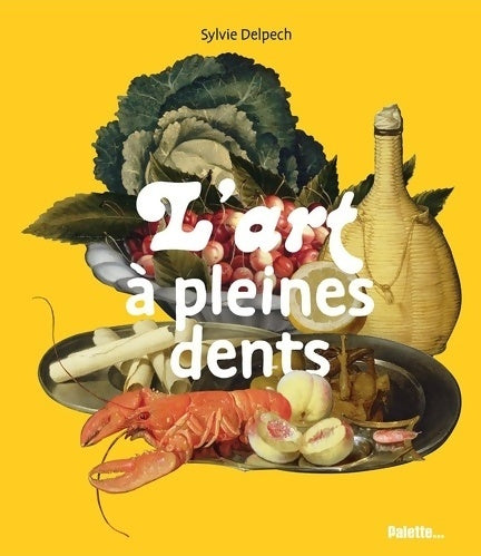 Livrenpoche : L'art à pleines dents - Collectif - Livre
