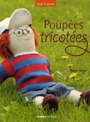 poupées tricotees - Renée Méry - Livre