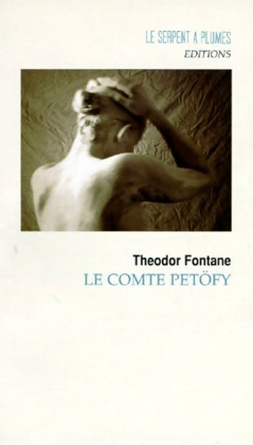 Livrenpoche : Le comte petofy - Theodor Fontane - Livre