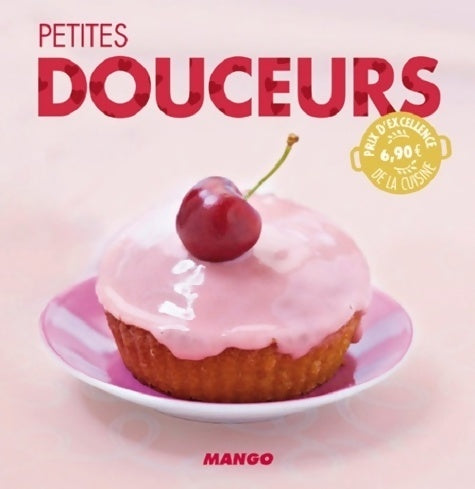 Livrenpoche : Petites douceurs - Marie-Laure Tombini - Livre