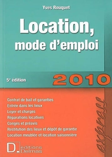 Livrenpoche : Location mode d'emploi 2010 - Yves Rouquet - Livre