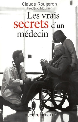 Livrenpoche : Les vrais secrets d'un médecin - C. Rougeron - Livre