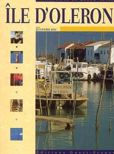 Livrenpoche : Île d'oléron - Jean-Pierre Bosc - Livre