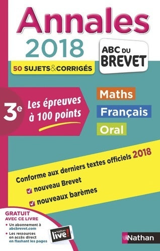 Livrenpoche : Annales abc du brevet 2018 - les épreuves à 100 points - Carole Feugère - Livre