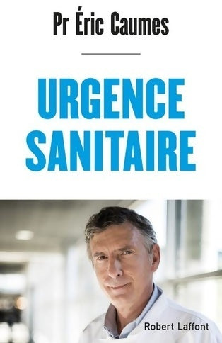 Livrenpoche : Urgence sanitaire - Eric Caumes - Livre