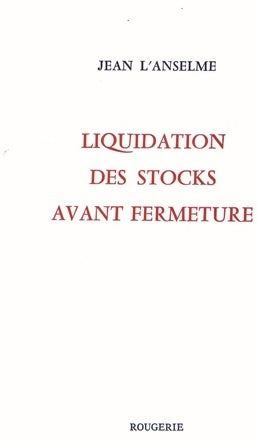 Livrenpoche : Liquidation des stocks avant fermeture - Jean L'Anselme - Livre