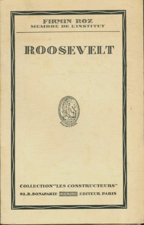 Livrenpoche : Roosevelt - Firmin Roz - Livre